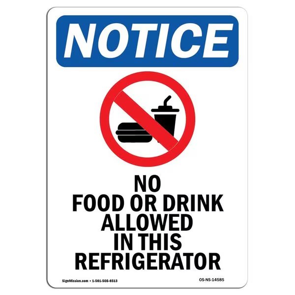 Safety Sign, OSHA Notice, 18